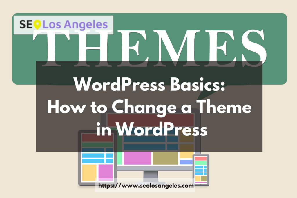 how to change theme in wordpress graphics