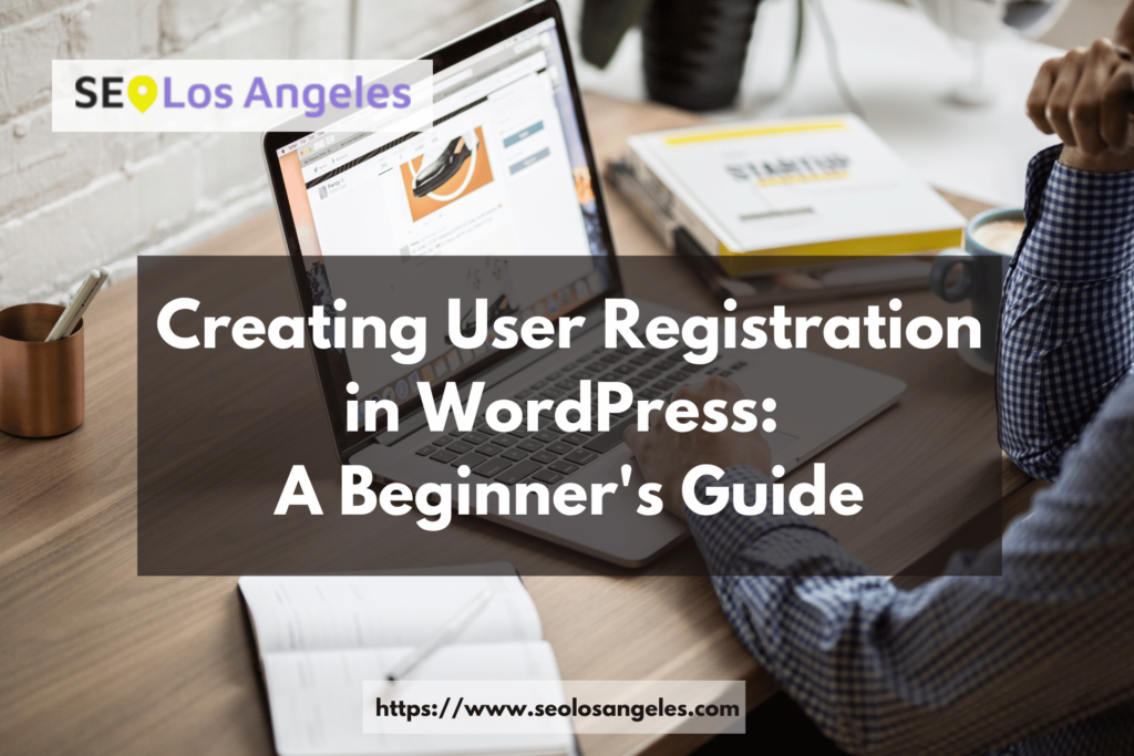 Creating User Registration in WordPress