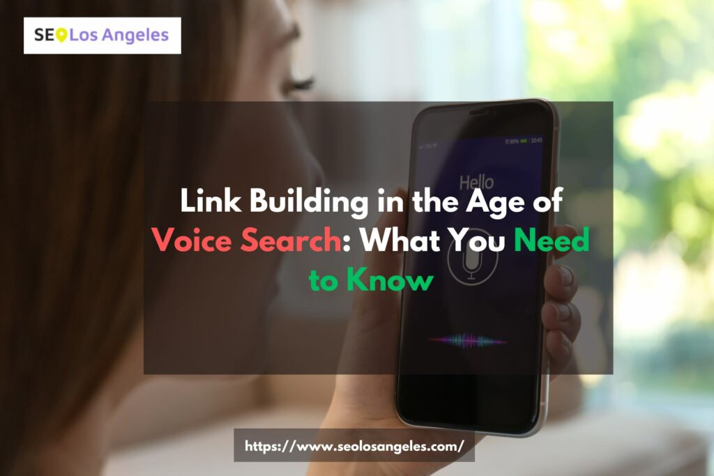 Link Building in the Age of Voice Search