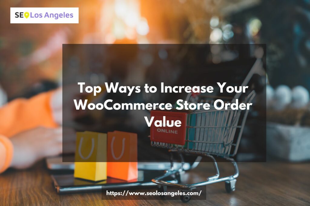 Shopping cart filled with various products, symbolizing increasing order value in a WooCommerce store