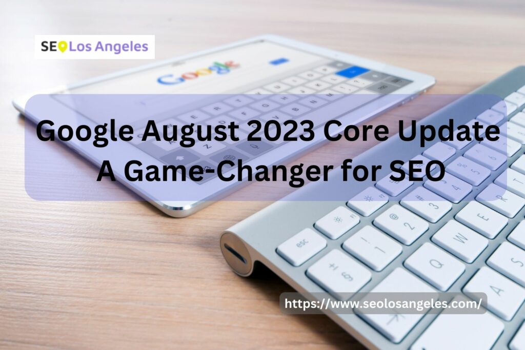 August 2023 Core Update