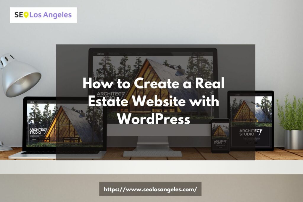 how to create a real estate website with wordpress